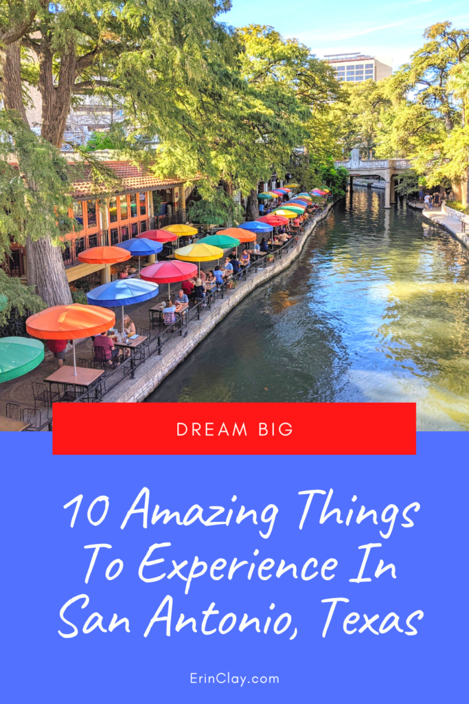 10 Amazing Things To Experience In San Antonio, Texas