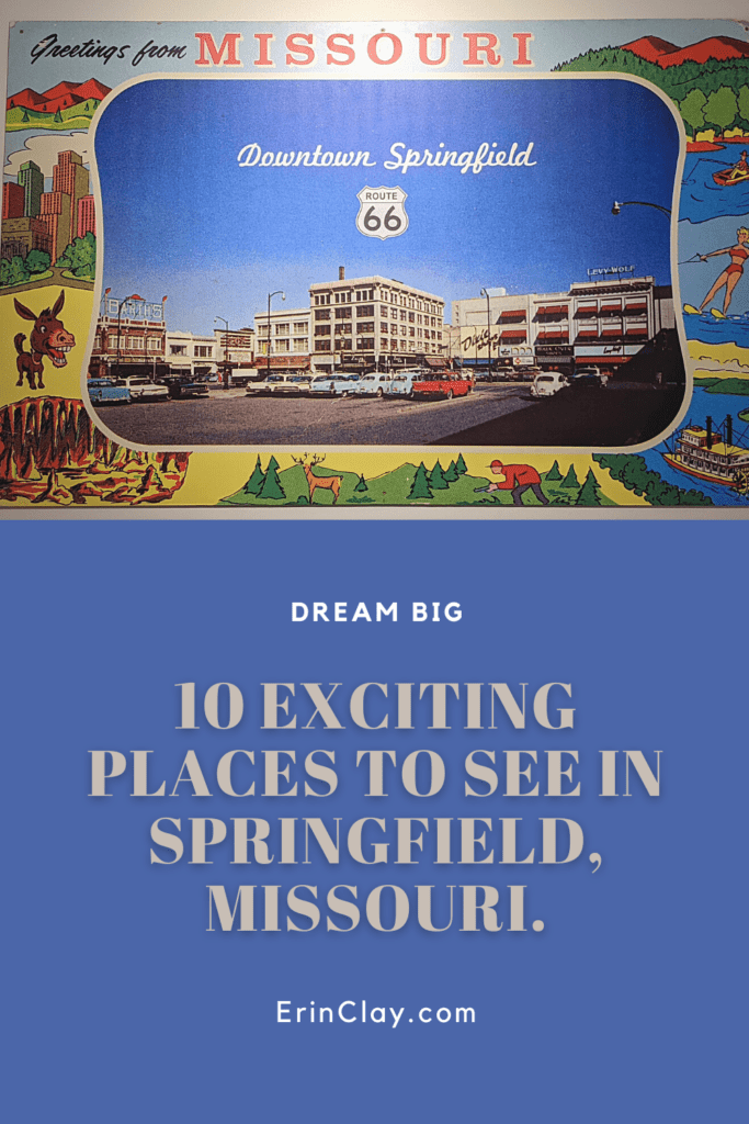 10 Exciting Places To See In Springfield, Missouri.