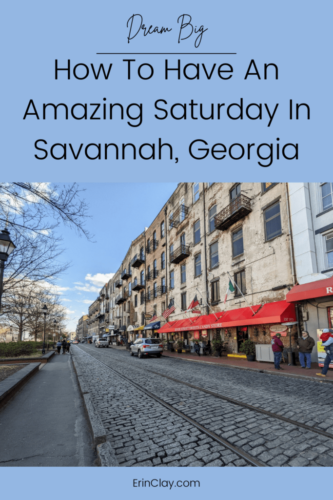 How To Have An Amazing Saturday In Savannah, Georgia