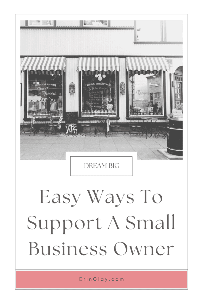 Easy Ways To Support A Small Business Owner