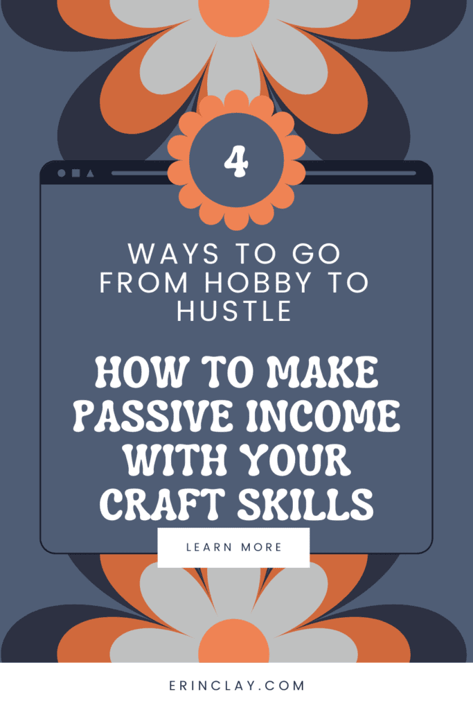 How to Make Passive Income With Your Craft Skills