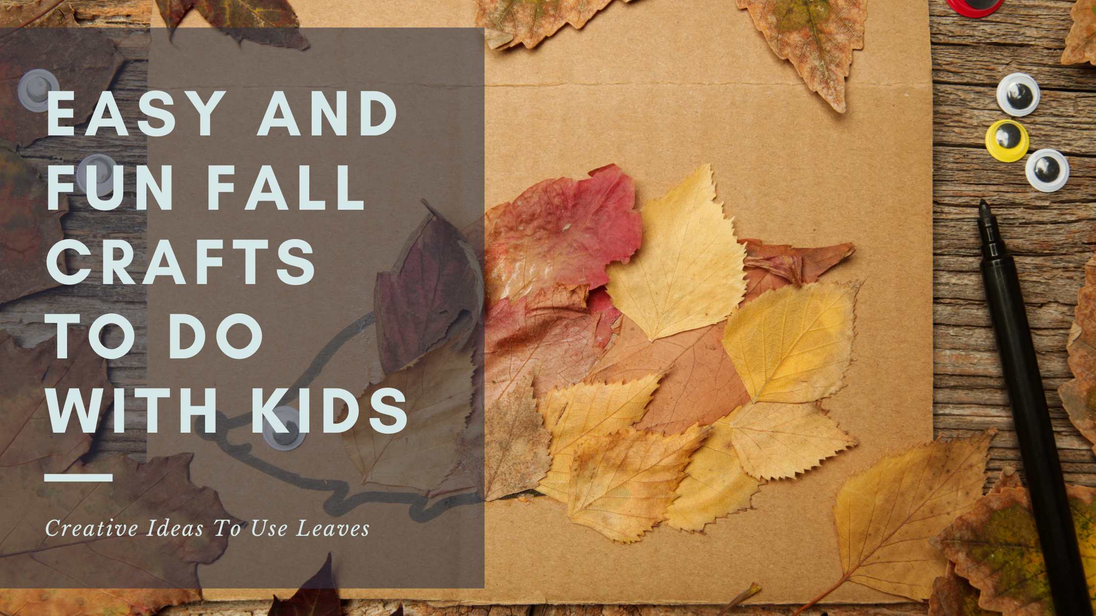 Easy and Fun Fall Crafts for Toddlers and Preschoolers