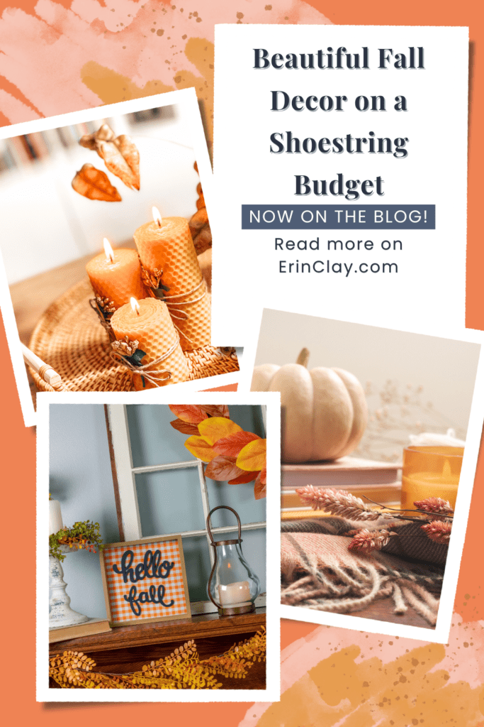 Beautiful Fall Decor on a Shoestring Budget