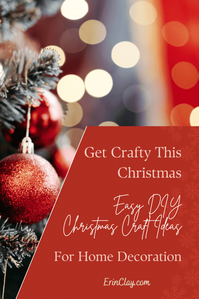 Easy Christmas Craft Ideas That Will Wow Your Guests