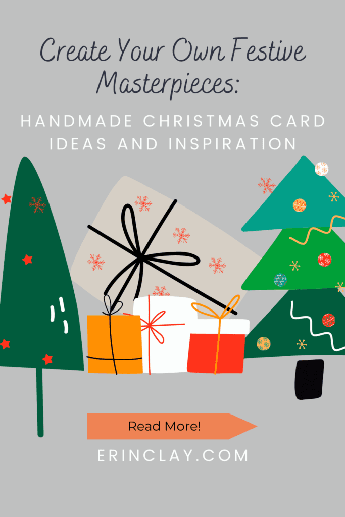 Create Your Own Festive Masterpieces: Handmade Christmas Card Ideas and Inspiration