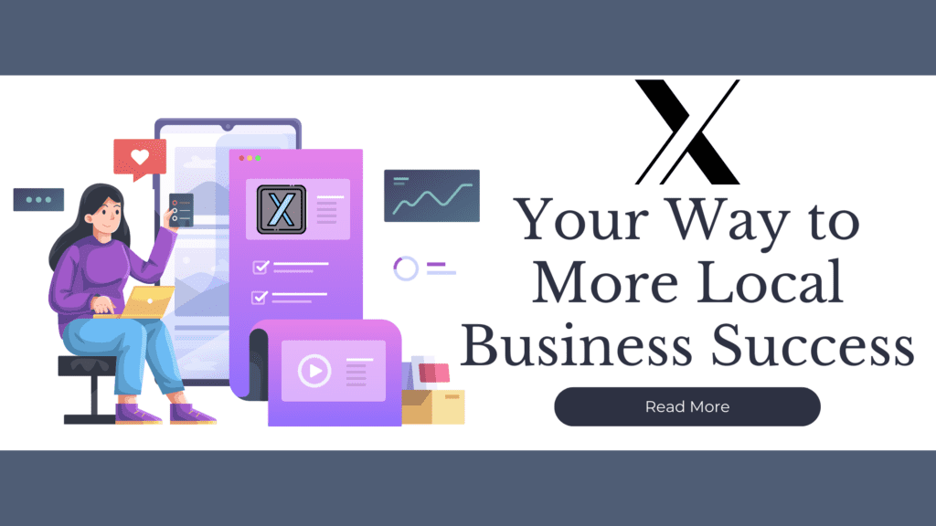 X Your Way to More Local Business Success