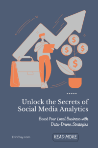 Unlock The Secrets Of Social Media Analytics For Your Local Business