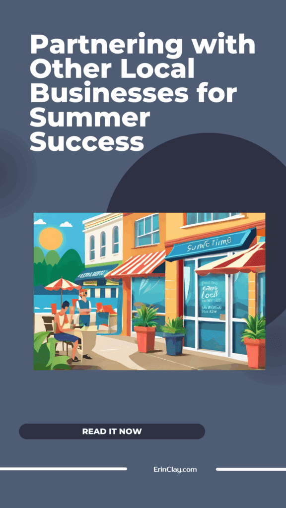 Partnering with Other Local Businesses for Summer Success